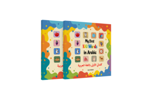 My First 100 Words In Arabic. English-Arabic Bilingual Book For Kids